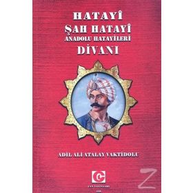 Hatayi Şah Hatayi-Anadolu Hatayileri Divanı - Ali Adil Atalay