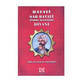 Hatayi Şah Hatayi-Anadolu Hatayileri Divanı - Ali Adil Atalay