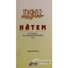 HATEMÜ`L ENBIYA SON PEYGAMBER HZ. MUHAMMED (SAV.) - AHMET CEVDET PAŞA