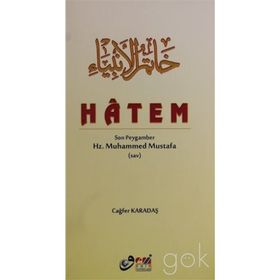 HATEMÜ`L ENBIYA SON PEYGAMBER HZ. MUHAMMED (SAV.) - AHMET CEVDET PAŞA