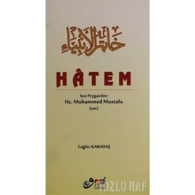 HATEMÜ`L ENBIYA SON PEYGAMBER HZ. MUHAMMED (SAV.) - AHMET CEVDET PAŞA