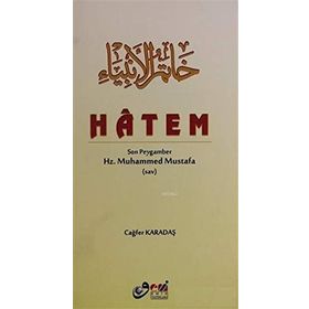HATEMÜ`L ENBIYA SON PEYGAMBER HZ. MUHAMMED (SAV.) - AHMET CEVDET PAŞA