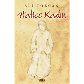 Hatice Kadın - Ali Tokcan