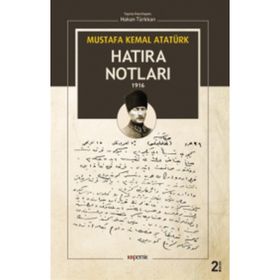 Hatıra Notları 1916 - Mustafa Kemal Atatürk