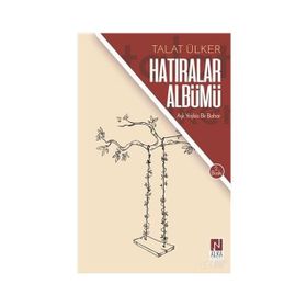 Hatıralar Albümü- Talat Ülker