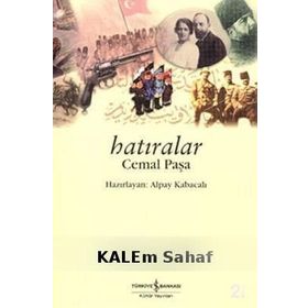 HATIRALAR CEMAL PAŞA - ALPAY KABACALI