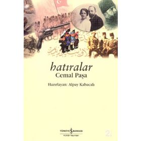HATIRALAR CEMAL PAŞA - ALPAY KABACALI