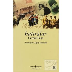 HATIRALAR CEMAL PAŞA - ALPAY KABACALI