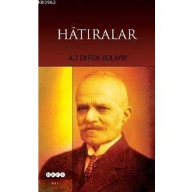 HATIRALAR - EBUBEKIR HAZIM TEPEYRAN