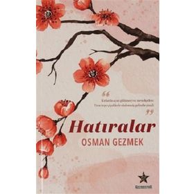 Hatıralar - Osman Gezmek