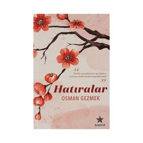 Hatıralar - Osman Gezmek