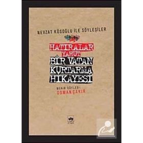 HATIRALAR YAHUT BIR VATAN KURTARMA HIKAYESI - OSMAN ÇAKIR