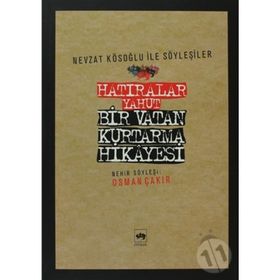 HATIRALAR YAHUT BIR VATAN KURTARMA HIKAYESI - OSMAN ÇAKIR
