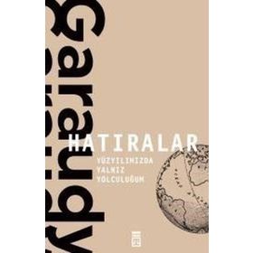 Hatıralar & Yüzyılımızda Yalnız Yolculuğum - Roger Garaudy