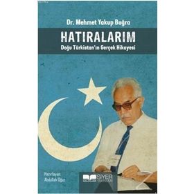 Hatıralarım - Mehmet Yakup Buğra