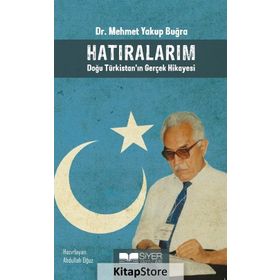 Hatıralarım - Mehmet Yakup Buğra