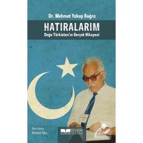 Hatıralarım - Mehmet Yakup Buğra