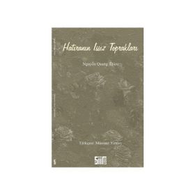 Hatıranın Issız Toprakları - nguyen quang thieu