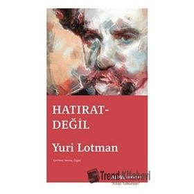 Hatırat Değil - Yuri Lotman
