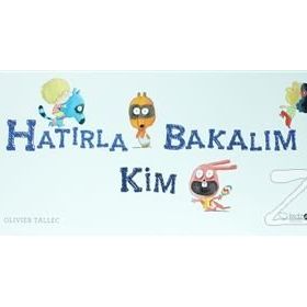 Hatırla Bakalım Kim - Olivier Tallec
