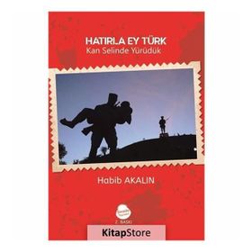 Hatırla Ey Türk Kan Selinde Yürüdük - Habib Akalın