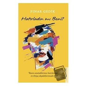 Hatırladın Mı Beni? Destek Yayınları