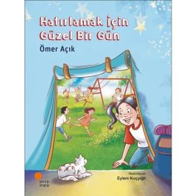 Hatırlamak İçin Güzel Bir Gün Günışığı Kitaplığı