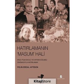 Hatırlamanın Masum Hali - Pelin Erdal Aytekin