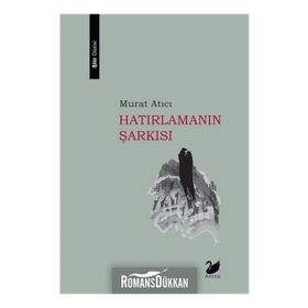 Hatırlamanın Şarkısı - Murat Atıcı