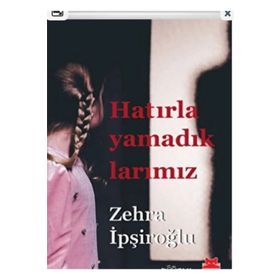 Hatırlayamadıklarımız Kırmızı Kedi Yayınevi