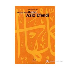 HATTAT AZIZ EFENDI - MUHITTIN SERIN