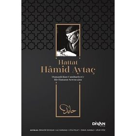 Hattat Hamid Aytaç - Divan Kitap