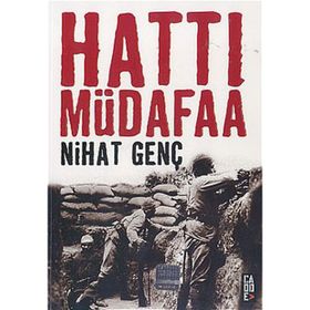 HATTI MÜDAFAA - NIHAT GENÇ