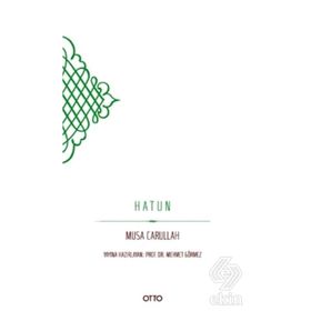 Hatun - Musa Carullah