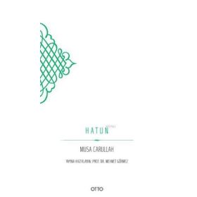 Hatun - Musa Carullah