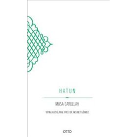 Hatun - Musa Carullah
