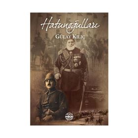 Hatunoğulları - Gülay Kılıç