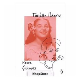 Hava Çıkmazı - Türkan İldeniz