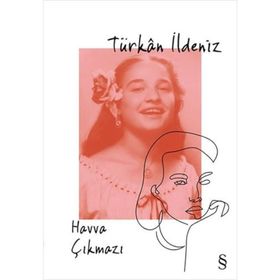 Hava Çıkmazı - Türkan İldeniz