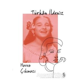 Hava Çıkmazı - Türkan İldeniz