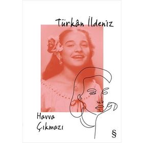 Hava Çıkmazı - Türkan İldeniz