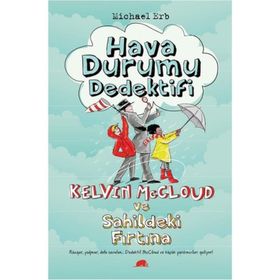 Hava Durumu Dedektifi Kelvin Mccloud ve Sahildeki Fırtına - Michael Erb