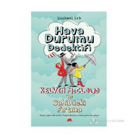 Hava Durumu Dedektifi Kelvin Mccloud ve Sahildeki Fırtına - Michael Erb