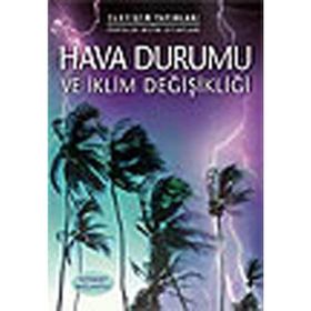 HAVA DURUMU VE İKLİM DEĞİŞİKLİĞİ - LAURA HOWELL