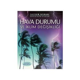 HAVA DURUMU VE İKLİM DEĞİŞİKLİĞİ - LAURA HOWELL