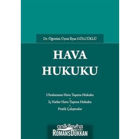 Hava Hukuku / İlyas Gölcüklü