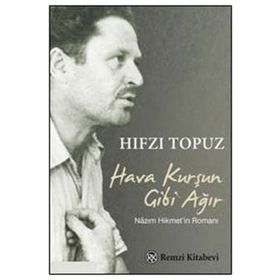 HAVA KURŞUN GIBI AĞIR - HIFZI TOPUZ