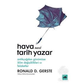 Hava Nasıl Tarih Yazar - Ronald D. Gerste