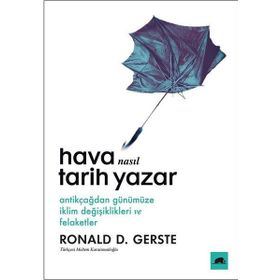 Hava Nasıl Tarih Yazar - Ronald D. Gerste
