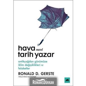 Hava Nasıl Tarih Yazar - Ronald D. Gerste